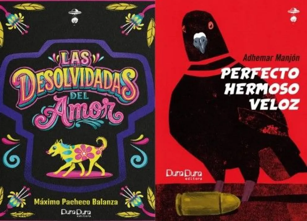 Los títulos que se presentarán son Las desolvidadas del amor, del escritor chuquisaqueño Máximo Pacheco Balanza, y Perfecto hermoso veloz, del autor cruceño Adhemar Manjón. Foto: Composición